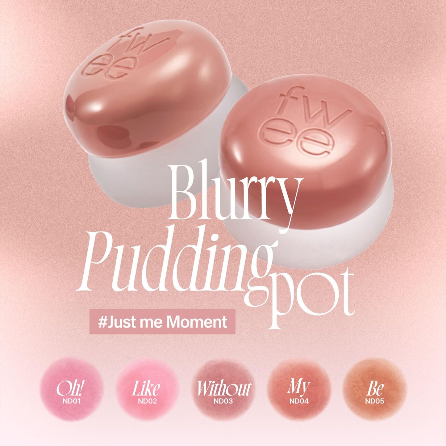 FWEE Lip & Cheek Blurry Pudding Pot